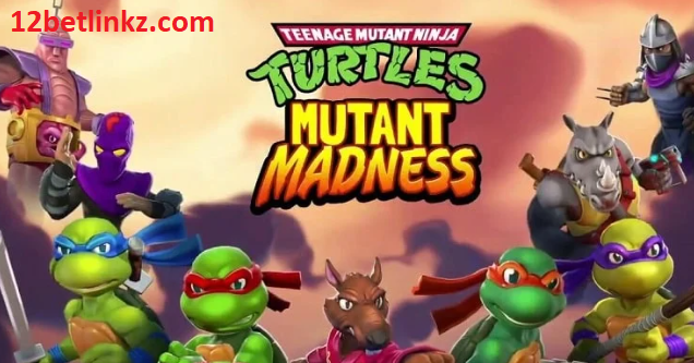 Hãy thử Ninja Rùa để giải trí với Mutant Madness Thẻ Tướng Giải Trí Tại 12bet 1 Screenshot 9 5